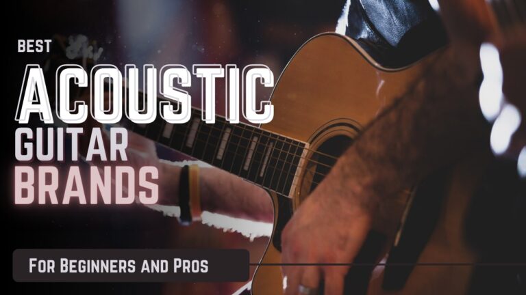 acoustic Guitar Brands